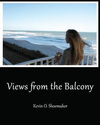 Views from the Balcony