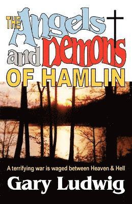 bokomslag The Angels and Demons of Hamlin