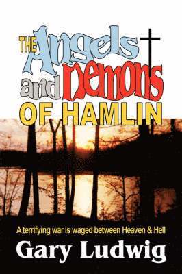 bokomslag Angels and Demons of Hamlin