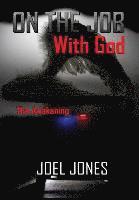 Joel Jones - On The Job with God, Inbunden