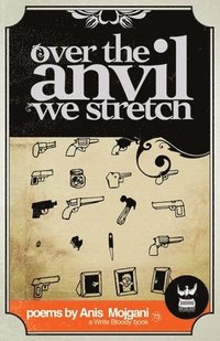 bokomslag Over The Anvil We Stretch