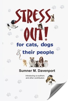 Stress Out for Cats, Dogs and their People 1