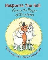 bokomslag Responza the Bull Learns the Ropes Of Friendship