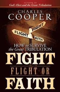 bokomslag Fight, Flight, or Faith