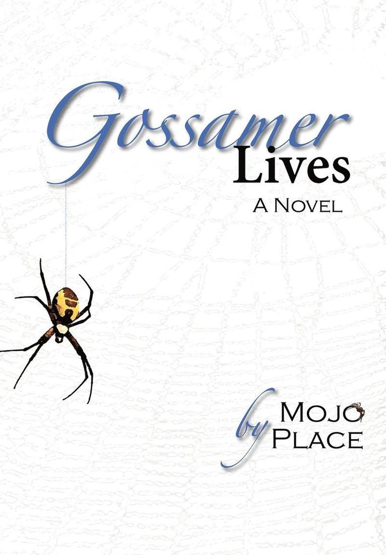 Gossamer Lives 1