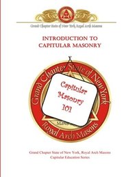 bokomslag Introduction to Capitular Masonry