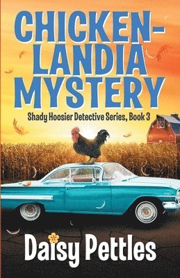 Chickenlandia Mystery