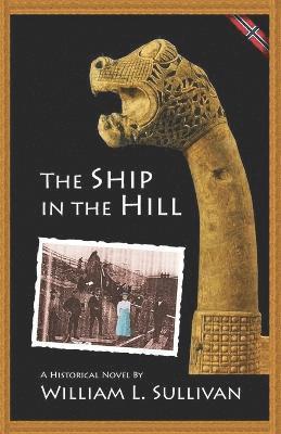 Ship in the Hill