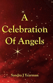 Sandra J. Yearman - A Celebration Of Angels, Häftad