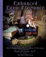 Enhanced Eerie Elegance: More Halloween Party Ideas & Recipes with a Touch of Spooky Style 1