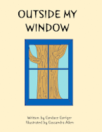 Outside My Window