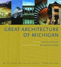 bokomslag Great Architecture of Michigan