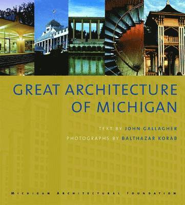 bokomslag Great Architecture of Michigan