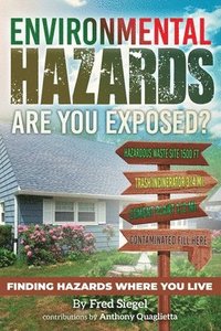 bokomslag Environmental Hazards - Are You Exposed?