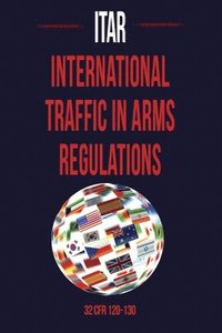 bokomslag International Traffic in Arms Regulation (Itar)