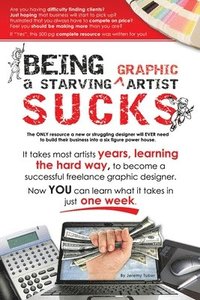 bokomslag Being a Starving Artist Sucks
