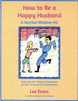 How to Be a Happy Husband 1