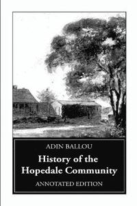 bokomslag History of the Hopedale Community