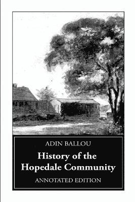 History of the Hopedale Community 1