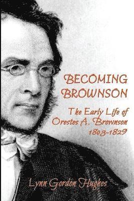 Becoming Brownson 1