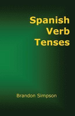 bokomslag Spanish Verb Tenses