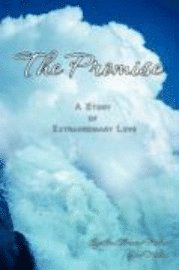 The Promise - My Time with a Woman of Her Time 1
