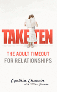 bokomslag Take Ten: The Adult Timeout for Relationships