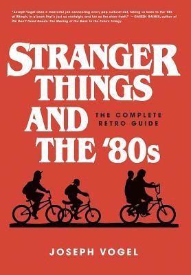 Stranger Things and the 80s 1