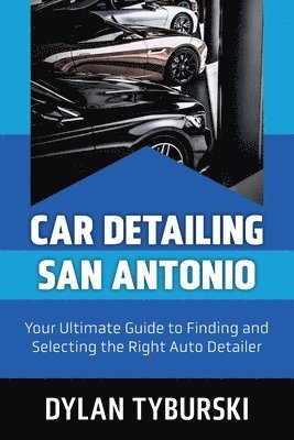 Car Detailing San Antonio 1