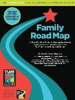 Family Road Map: A Step-By-Step Guide to Navigating Health, Education, and Insurance Services for Families with Special Needs 1