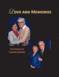 bokomslag Love and Memories - The Poetry of Isadore Seeman