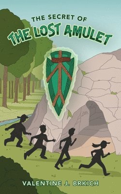 The Secret of the Lost Amulet 1