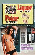 bokomslag LIQUOR UP FRONT, POKER IN THE REAR - A Book of Adult Humor