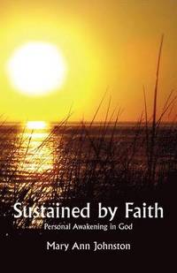 bokomslag Sustained by Faith