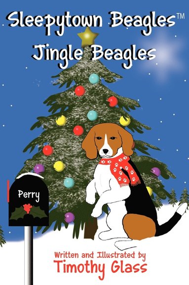 Timothy Glass - Sleepytown Beagles, Jingle Beagles, Inbunden