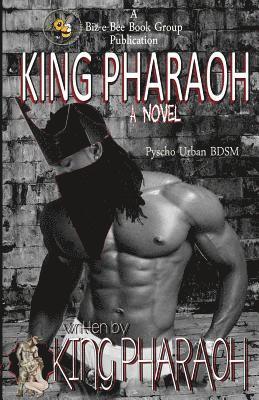 bokomslag King Pharaoh: The Birth of a King