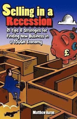 Selling in a Recession