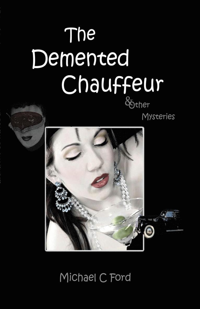 Demented Chauffeur