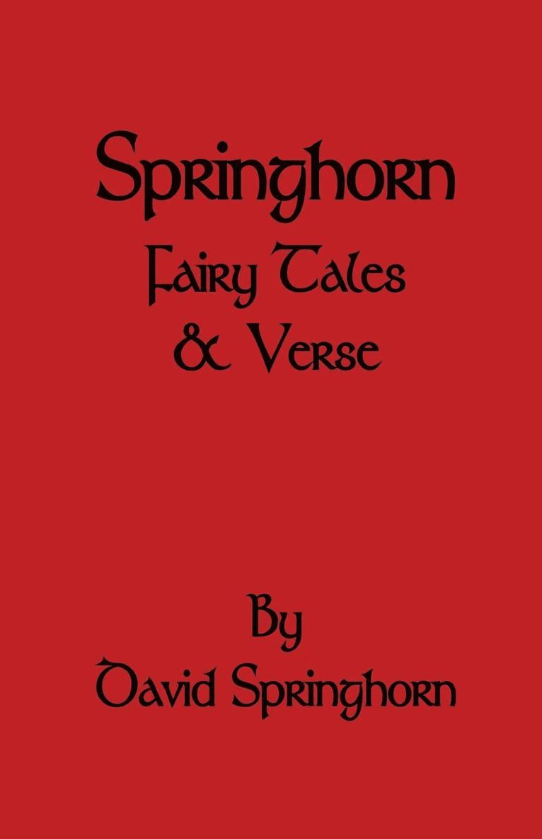 Springhorn Fairy Tale and Verse