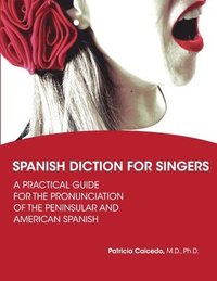 bokomslag Spanish Diction for Singers