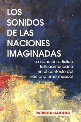 bokomslag sonidos de las naciones imaginadas