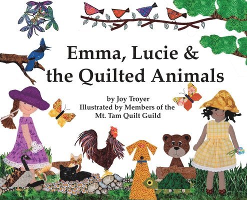 Emma, Lucie and the Quilted Animals 1