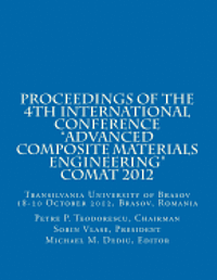 Proceedings of COMAT 2012: Transilvania University of Brasov, 18- 20 October 2012, Brasov, Romania 1