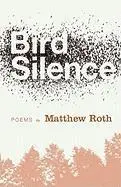 Matthew S. Roth - Bird Silence, Häftad. Tillgänglighet: Lägg i varukorg