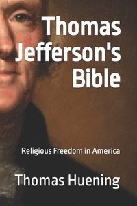 bokomslag Thomas Jefferson's Bible