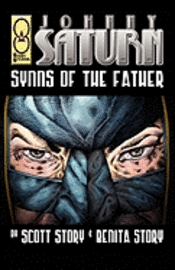 bokomslag Johnny Saturn: Synns Of The Father
