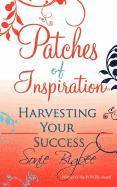 bokomslag Patches of Inspiration - Harvesting Your Success