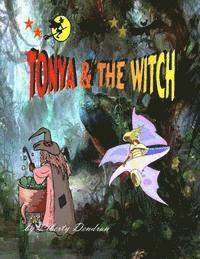 bokomslag Tonya & The Witch