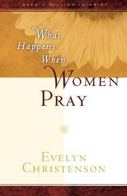 What Happens When Women Pray 1