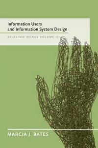 bokomslag Information Users and Information System Design